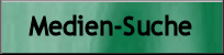 Medien-Suche